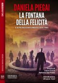 Daniela Piegai - La fontana della felicità (2025)