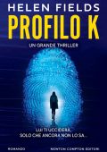 Helen Fields - Profilo K (2025)