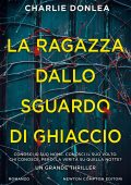 Charlie Donlea - La ragazza dallo sguardo di ghiaccio (2025)