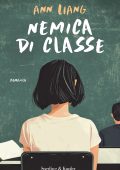 Ann Liang - Nemica di classe (2025)