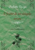 Juliette Rouge - Complementari Vol. 3. Il frutto di un singolo errore (2025)
