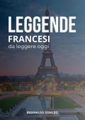 Reginaldo Osnildo - Leggende francesi da leggere oggi (2025)