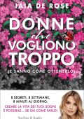 Iaia De Rose - Donne che vogliono troppo (2025)