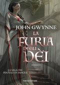 John Gwynne - La saga dei Fratelli di Sangue Vol. 3. La furia degli dèi (2025)