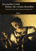 Alessandra Celati - Donne che creano disordine (2025)