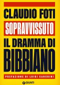 Claudio Foti - Sopravvissuto. Il dramma di Bibbiano (2025)