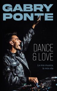 Gabriele Ponte (Gabry Ponte) – Dance & love (2025)