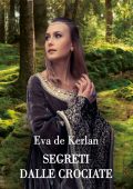 Eva de Kerlan - Segreti dalle crociate (2024)