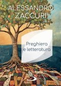Alessandro Zaccuri - Preghiera e letteratura (2025)