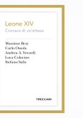 AA.VV. - Leone XIV. Cronaca di un'attesa (2025)