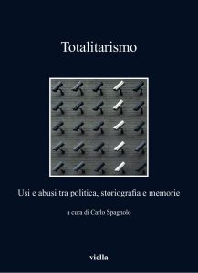 Carlo Spagnolo (a cura di) – Totalitarismo (2025)