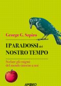 George G. Szpiro - I paradossi del nostro tempo (2025)