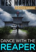 Wes Markin - Le indagini dell'Ispettore Capo Yorke Vol. 5. Dance with the Reaper (2025)