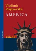 Vladimir Majakovskij - America (2014)