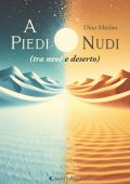 Dino Marino - A piedi nudi (tra neve e deserto) (2025)