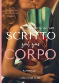 Federica Gaspari - Scritto sul suo corpo (2025)