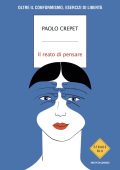 Paolo Crepet - Il reato di pensare (2025)