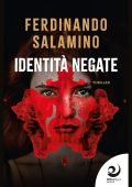 Ferdinando Salamino - Identità negate (2025)