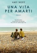 Amy Neff - Una vita per amarti (2025)