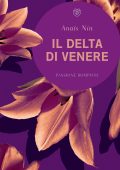 Anaïs Nin - Il delta di Venere (2025)