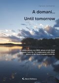 Daniela Zamberlan - A domani… - Until Tomorrow… (2025)