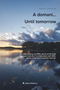 Daniela Zamberlan – A domani… – Until Tomorrow… (2025)
