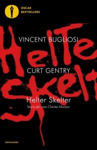 Vincent Bugliosi, Curt Gentry – Helter Skelter (2025)