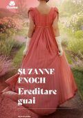 Suzanne Enoch - Ereditare guai (2025)