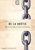 Etienne De La Boétie - Discorso sulla servitù volontaria (2025)