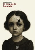 Alberto Tronchi - La casa delle bambole (2025)