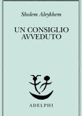 Sholem Aleykhem - Un consiglio avveduto (2025)