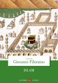 Giovanni Filoramo (a cura di) - Islam (2018)