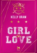 Kelly Oram - Girl in love (2025)