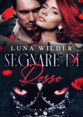 Luna Wilder - Once Upon a Shifter Vol. 2. Segnare di rosso (2025)
