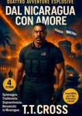 T.T. Cross - Dal Nicaragua con amore (2025)