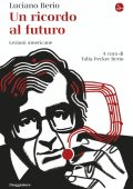 Luciano Berio - Un ricordo al futuro (2025)