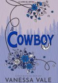 Vanessa Vale - Gli Uomini del Montana Vol. 2. Il cowboy (2025)