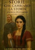 Andrea Pestarino - La foresta del destino (2025)