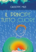 Giuseppe Muzi - il principe tutto cuore (2024)