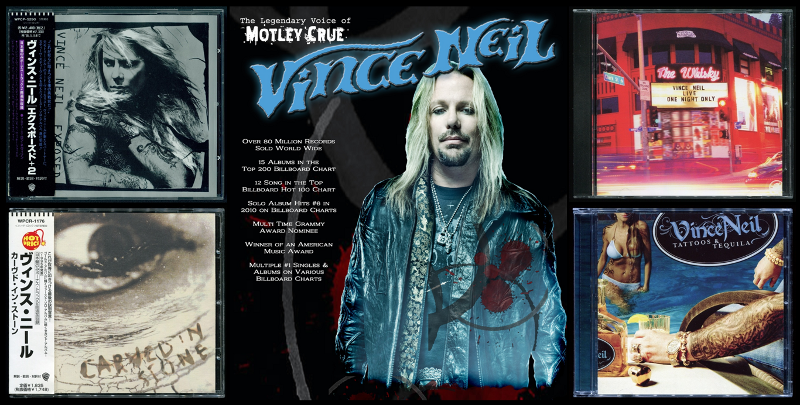 Vince Neil (Motley Crue) ● Solo Discography (Exposed / Carved In Stone / One Night Only / Tattoos & Tequila) [1993-2010) 4 Albums – 4 CD, WavPack lossless