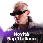 img Novità Rap Italiano 6.06.2025 (2025) .mp3 - 320 kbps / FLAC [Hi-Res]