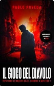 Pablo Poveda – Ispettore di Omicidi Rojo, Crimine e Mistero Vol. 7. Il Gioco Del Diavolo (2025)
