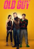 img Old Guy [HD] (2024) Streaming + Download