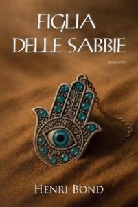 Henri Bond – Figlia delle sabbie (2025)
