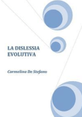Carmelina De Stefano - Dislessia evolutiva (2019)