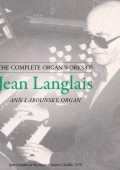 Jean Langlais - The Complete Organ Works (Ann Labounsky) [26 CDs] (2011) FLAC