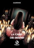 Ravienne - Ruby Ink Comics Vol. 7. La casa dei respiri (2025)