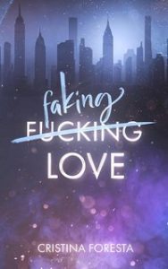 Cristina Foresta – Faking love (2025)