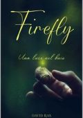 David Ras - Firefly. Una Luce Nel Buio (2025)