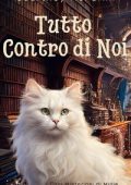 Courtney McFarlin - I Casi Misteriosi di Millie, la Gatta dei Miracoli Vol. 2. Tutto Contro di Noi (2025)